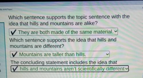 PLZ ANSWER CORRECTLY. Highlight the topic sentence. Hills and mountains are land formations that are