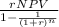 \frac{rNPV}{1-\frac{1}{(1+r)^n} }