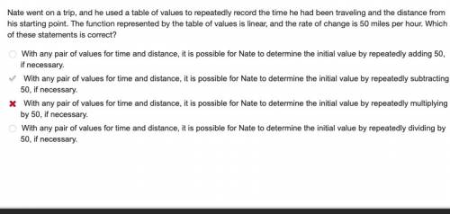 Nate went on a trip, and he used a table of values to repeatedly record the time he had been traveli