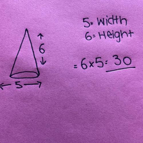 What's the volume of a cone with a height of 6 and a width of 5