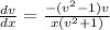 \frac{dv}{dx}=\frac{-(v^2-1)v}{x(v^2+1)}