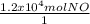 \frac{1.2 x 10^4 mol NO}{1}