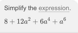 Please explain too:) (2+a^2)^3