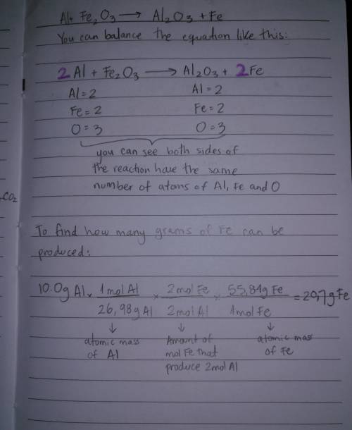 Al + fe2o3 → al2o3 + fe (need to balance equation) how many grams of fe can be produced when 10.0g o