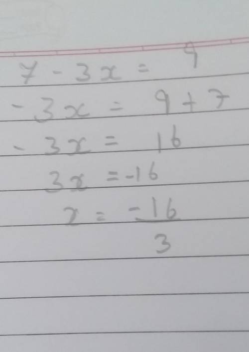What is the solution to the equation 7 −3x ≈ 9? (1 point)