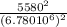 \frac{ 5580^2}{ (6.780 10^6)^2}