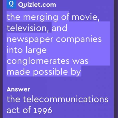 The merging of move,television, and newspaper companies into large conglomerates was made possible b