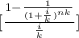 [\frac{1 - \frac{1}{(1 + \frac{i}{k})^{nk}  } }{\frac{i}{k} } ]