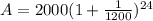 A = 2000(1 + \frac{1}{1200})^{24}