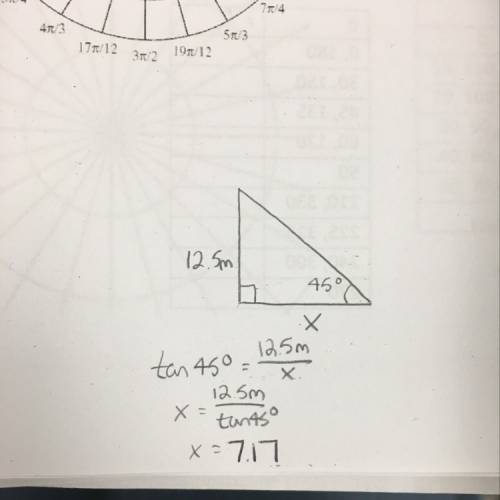 If the side opposite a 45 degree angle in a right triangle equals 12.5 meters, how long is the side 