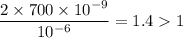 \dfrac{2\times 700\times 10^{-9}}{10^{-6}}=1.41
