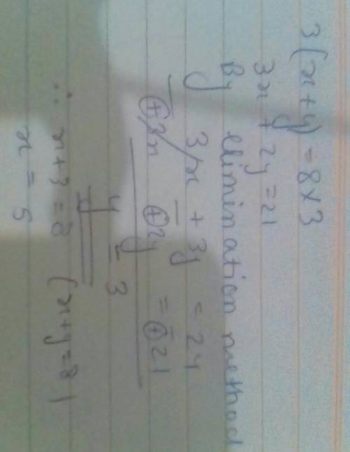 Solve for x and y algebraically:x + y = 8 and 3x + 2y = 21​