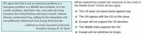 Which statements explain the response to the crisis in the Middle East? Check all that apply. The US