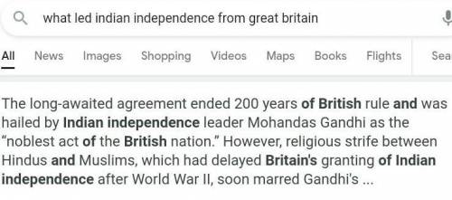 What led to Indian independence from Great Britain?