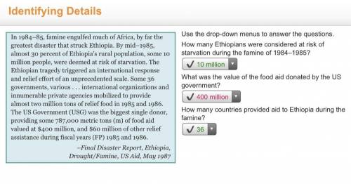 Use the drop-down menus to answer the questions.

How many Ethiopians were considered at risk of
sta