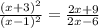\frac{(x + 3)^2}{(x - 1)^2} = \frac{2x + 9}{2x - 6}