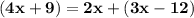 \large{ \bf{(4x + 9) \degree = 2x \degree + (3x - 12) \degree}}