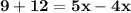 \large{ \bf{9 \degree + 12 \degree = 5x  \degree - 4x \degree}}