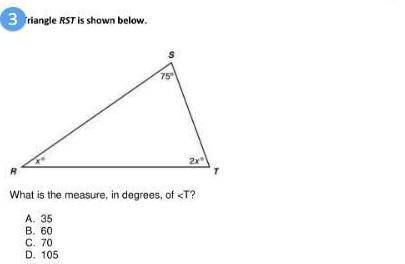 Triangle Sums***GRADED 1 of 51 of 5 Items #1 Triangle RST is shown. What is the measure of ∠T? Recor