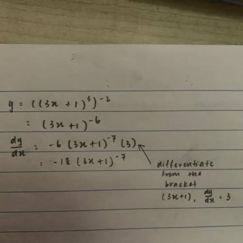 Y=((3x+1)³)-², find dy/dx​