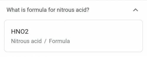 What is the formula of nitrous acid?
Α. ΗΝ
Β. ΗΝΟΣ
C. HNO3
D. HΝΟ,