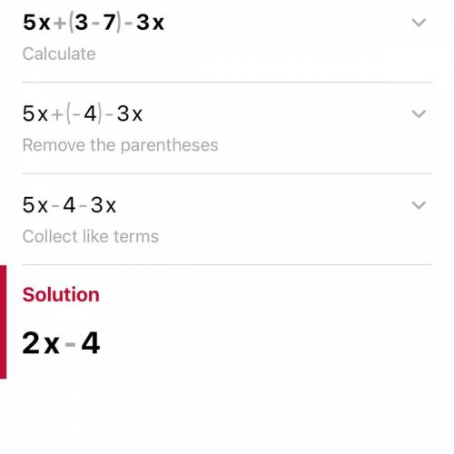 What's an expression equivalent to 5x + (3 - 7) -3x

Using these 
4, 10, -4 , 2x, 8x, +, -, x, *divi