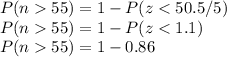 P(n55)=1-P(z55)=1-P(z55)=1-0.86