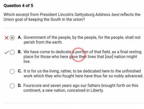 Which excerpt from President Lincoln's Gettysburg Address best reflects the

Union goal of keeping t