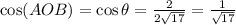 \cos(AOB) = \cos \theta = \frac{2}{2\sqrt{17}} = \frac{1}{\sqrt{17}}