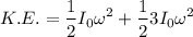 $K.E. = \frac{1}{2}I_0\omega^2+ \frac{1}{2}3I_0\omega^2$