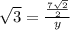 \sqrt{3} = \frac{\frac{7\sqrt{2}}{2}}{y}