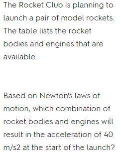 Based on Newton's laws of motion, which combination of rocket bodies and engines will result in the