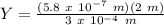 Y = \frac{(5.8\ x\ 10^{-7}\ m)(2\ m)}{3\ x\ 10^{-4}\ m}