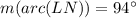 m(arc(LN))=94^\circ