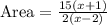 \text{Area}=\frac{15(x+1)}{2(x-2)}