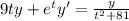 9ty + e^{t}y' = \frac{y}{t^{2} + 81 }