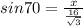 sin70=\frac{x}{\frac{16}{\sqrt{3} } }