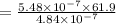 =\frac{5.48\times 10^{-7}\times 61.9}{4.84\times 10^{-7}}