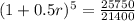 (1 + 0.5r)^5 = \frac{25750}{21400}