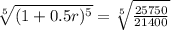 \sqrt[5]{(1 + 0.5r)^5} = \sqrt[5]{\frac{25750}{21400}}