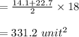 = \frac{14.1+22.7}{2} \times 18\\\\=331.2 \ unit^2
