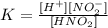 K = \frac{[H^{+}][NO^{-}_{2}]}{[HNO_{2}]}