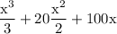 \rm\displaystyle   \frac{ {x}^{3} }{3}   +  20  \frac{ {x}^{2} }{2} +  100 x