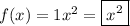 f(x)=1x^2=\boxed{x^2}