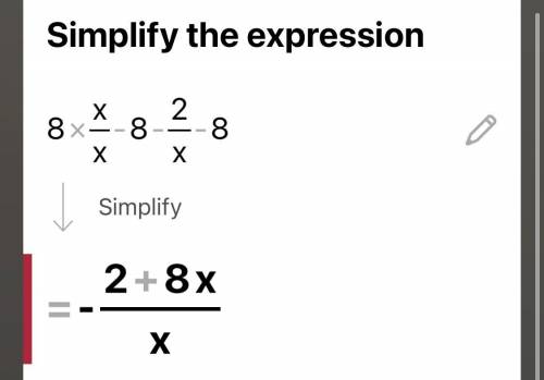 Simplify into one fraction 8x/x-8 - 2/x-8