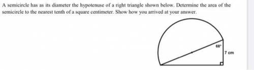 6. a semicircle has as its diameter the hypotenuse of a right triangle shown below. determine the ar