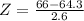 Z = \frac{66 - 64.3}{2.6}