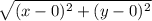 \sqrt{(x - 0)^2 + (y - 0)^2}