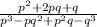 \frac{ {p}^{2}  + 2pq + q}{ {p}^{3}  - p {q}^{2} +  {p}^{2} q -  {q}^{3}  }