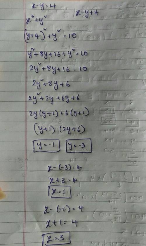 Solve simultaneous equation x-y=4 and x²+y²=10​